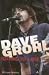 Dave Grohl: Nothing to Lose