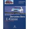 Alles �ber die Mercedes- Benz E- Klasse. Limousine und T- Modell