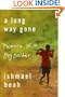 A Long Way Gone: Memoirs of a Boy Soldier