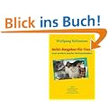 Reiki-Ratgeber f�r Tiere: und andere sanfte Heilmethoden