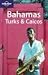 Books : Lonely Planet Bahamas, Turks & Caicos (Lonely Planet Bahamas, Turks and Caicos)