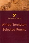 York Notes Advanced: Selected Poems of Tennyson