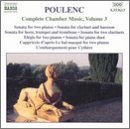 Poulenc: Complete Chamber Music, Vol. 3
