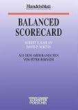 Balanced Scorecard: Strategien erfolgreich umsetzen