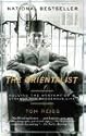 The Orientalist: Solving the Mystery of a Strange and Dangerous Life