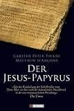 Der Jesus-Papyrus - Carsten P. Thiede, Matthew D'Ancona