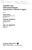 Cognitive and neuropsychological approaches to mental imagery