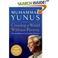 Creating a World Without Poverty: Social Business and the Future... by  Muhammad Yunus