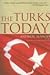 The Turks Today