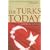 The Turks Today