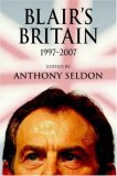 Blair`s Britain, 19972007