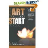 The Art of the Start: The Time-Tested, Battle-Hardened Guide for Anyone Starting Anything