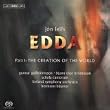 Leifs: Edda, Part I: Skopun Heimsins (The Creation Of The World)