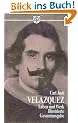 Diego Velazquez und sein Jahrhundert