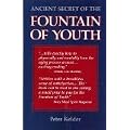 The Ancient Secret of the Fountain of Youth