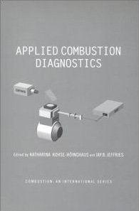Applied Combustion Diagnostics (Combustion, an International Series)