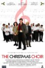 THE CHRISTMAS CHOIR [2008]