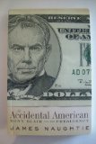 Accidental American: Tony Blair and the Presidency