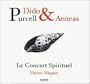 Purcell - Dido & Aeneas / Pudwell � Harvey � Haller � Le Concert Sprituel � Niquet
