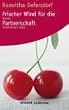 Frischer Wind f�r die Partnerschaft. Besser miteinander reden.