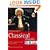 The Rough Guide To Classical Music (Rough Guide Music Reference) - 4th edition