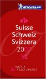 Michelin Guide Red Guide 2007 Suisse - Schweiz - Svizzera: French/German/Italian (Michelin Red Guides)