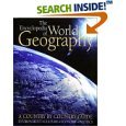 The Encyclopedia of World Geography A Country by Country Guide