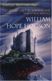 The House on the Border Land and Other Stories (Fantasy Masterworks)