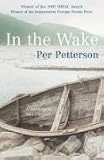 In the Wake: A Novel