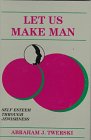 Let Us Make Man: Self Esteem Through Jewishness