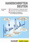 Handschriften deuten - Die Pers&ouml;nlichkeit im Spiegel der Schrift - Helmut Ploog