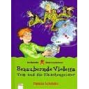 Bezaubernde Violetta 01. Tom und die Flaschengeister.