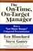 The On-Time, On-Target Manager: How a 