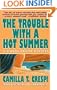 The Trouble With a Hot Summer