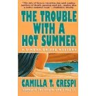 The Trouble With a Hot Summer