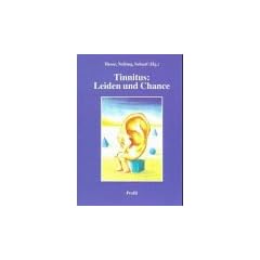 Tinnitus, Leiden und Chance