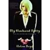 My Husband Betty: Love, Sex, and Life with a Crossdresser
