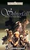 Silverfall: Stories of the Seven Sisters (Forgotten Realms: Stand-Alone Novel) Ed Greenwood