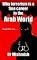 Why Terrorism Is A Fine Career In The Arab World: Through Their Eyes . . . .