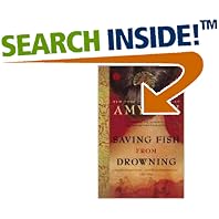 Saving Fish from Drowning: A Novel (Ballantine Reader's Circle) Saving Fish from Drowning: A Novel (Ballantine Reader's Circle)