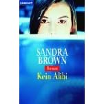 Kein Alibi: Roman