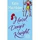 Hard Day's Knight