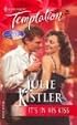 It's In His Kiss: The Spirits are Willing (Harlequin Temptation)