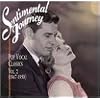Sentimental Journey: Pop Vocal Classics, Vol. 2 (1947-1950)