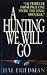 Books : A Hunting We Will Go