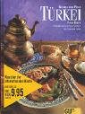 cover of Türkei. Küchen der Welt. Sonderausgabe. Originalrezepte und Interessantes über Land und Leute