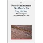 Die Wunde der Ungeliebten. (7104 723). Blockierung und Verlebendigung der Liebe.