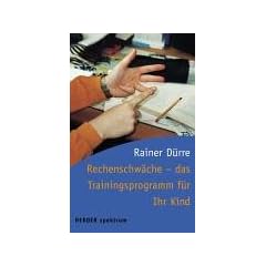 Rechenschw�che - das Trainingsprogramm f�r Ihr Kind
