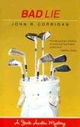 Bad Lie (Hardscrabble Books)