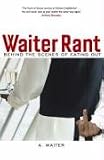 Cover of Waiter Rant by Waiter 1848540078